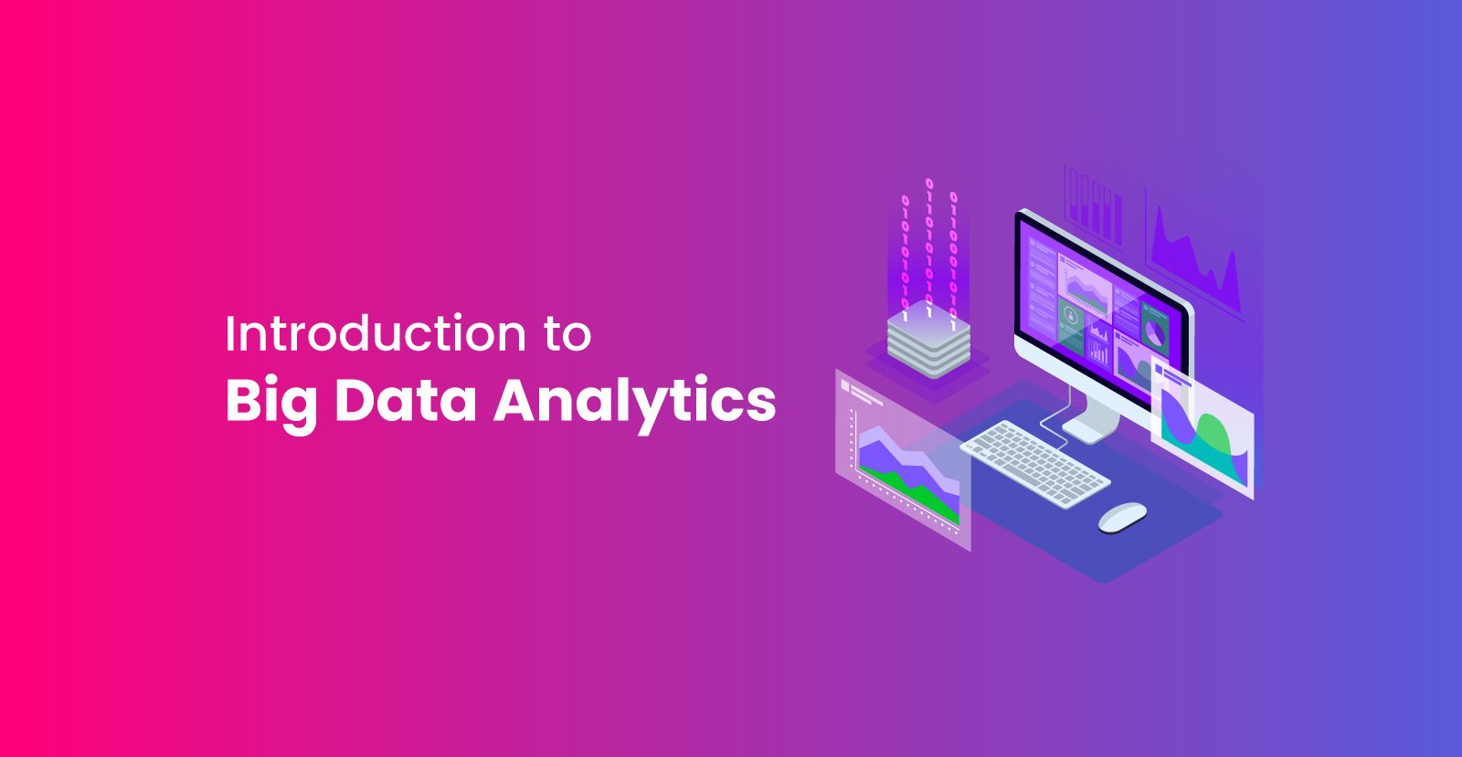 Introduction to Big Data Analytics